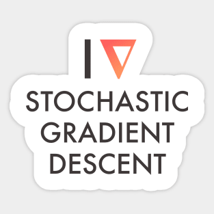 I Heart Stochastic Gradient Descent Sticker